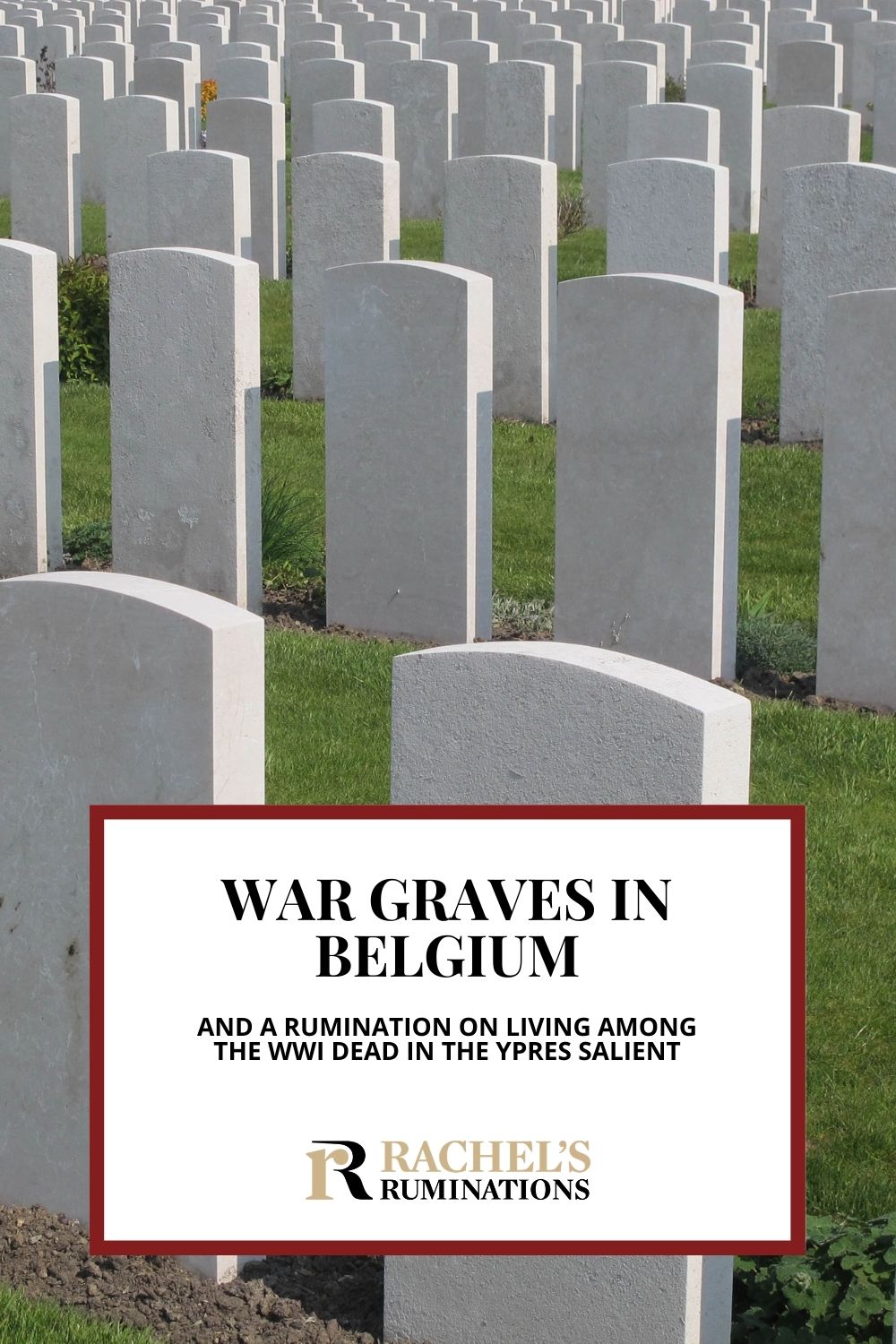 With so many Belgium war graves, memorials, monuments, trenches and museums in the Ypres Salient, it's as if the locals live among the dead. via @rachelsruminations