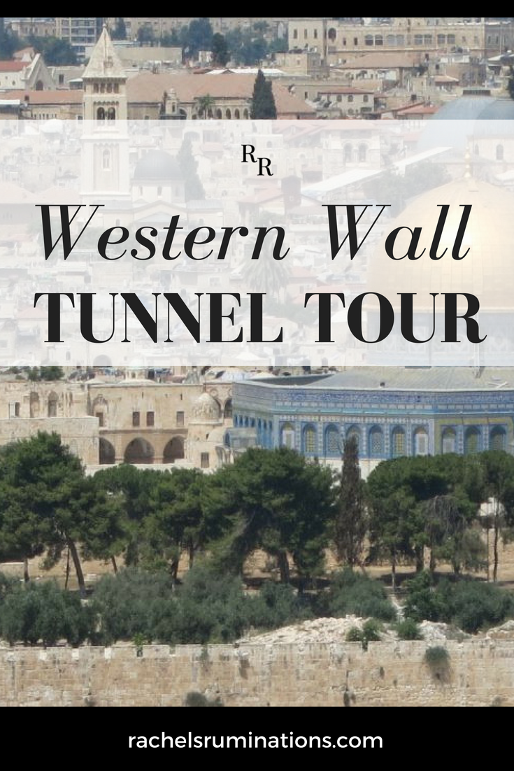 Pinnable image: Western Wall Tunnel Tour