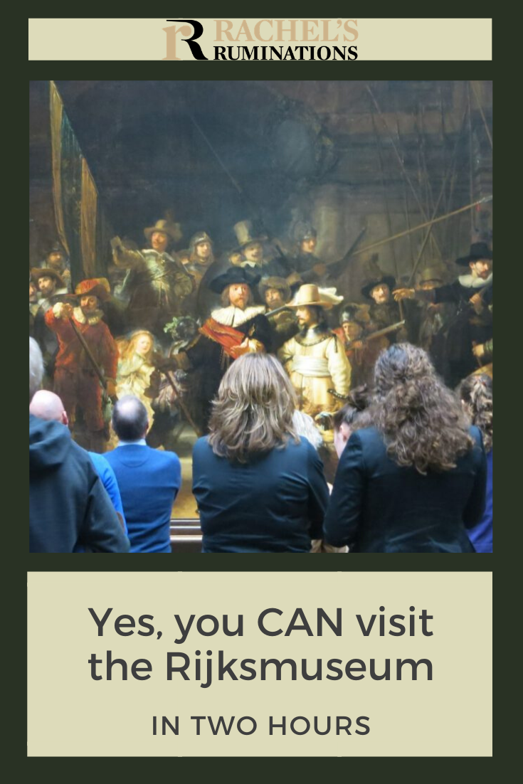 Yes, it is possible to see the Rijksmuseum in just two hours. Read this article to find out how I saw the best of the Rijksmuseum in 2 hours. #rijksmuseum #artmuseum #amsterdam #netherlands #holland via @rachelsruminations