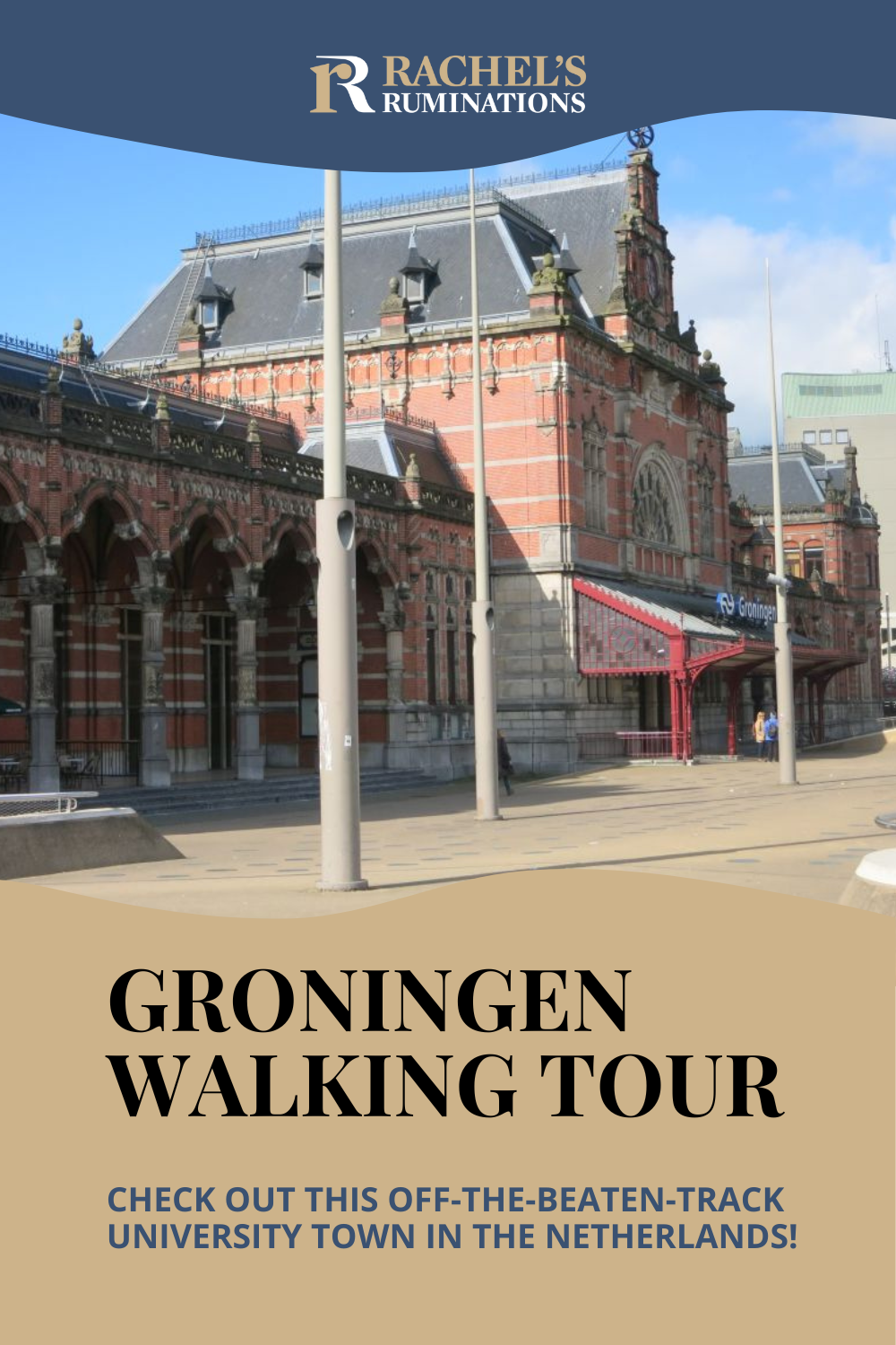 A Groningen walking tour to introduce you to this young, dynamic and hip city with a world-class university and plenty of history to discover. via @rachelsruminations