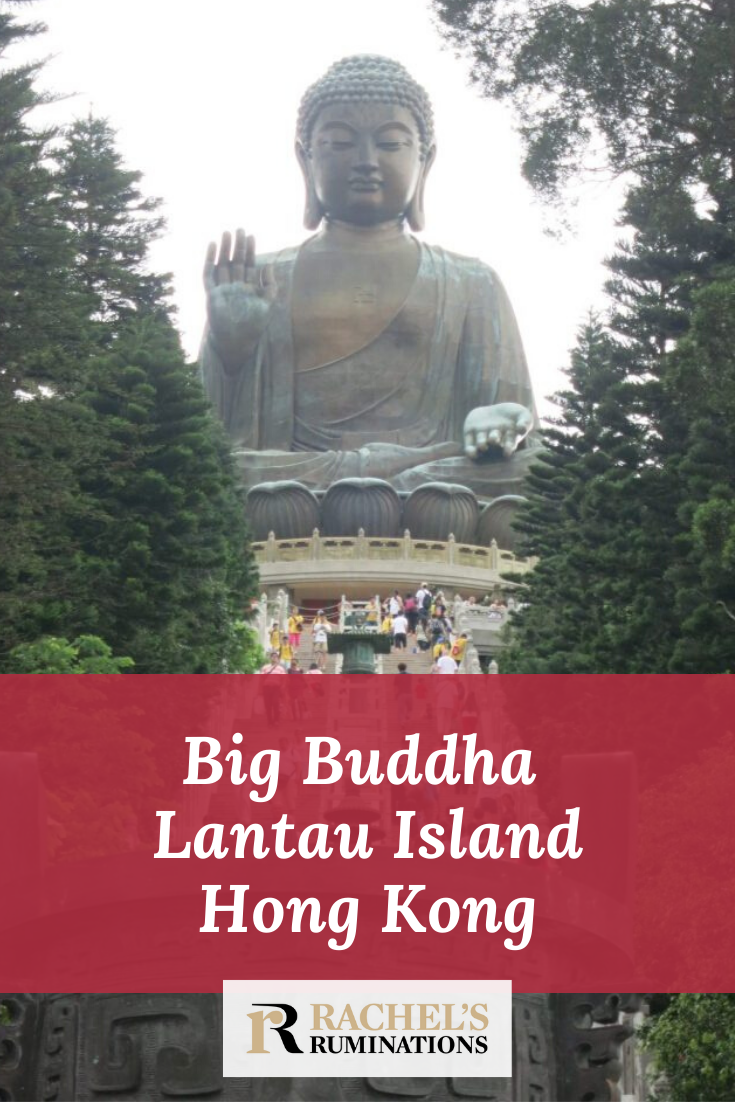 The Big Buddha on Hong Kong's Lantau Island is breathtaking because of the beauty of its mountain setting and the stunning cable car ride up to its base. via @rachelsruminations