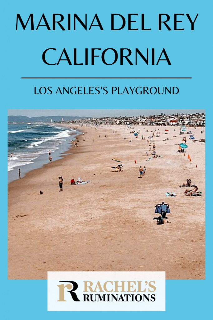 Pinnable image:
Text: Marina Del Rey California Los Angeles's playground
Image: picture along Venice Beach