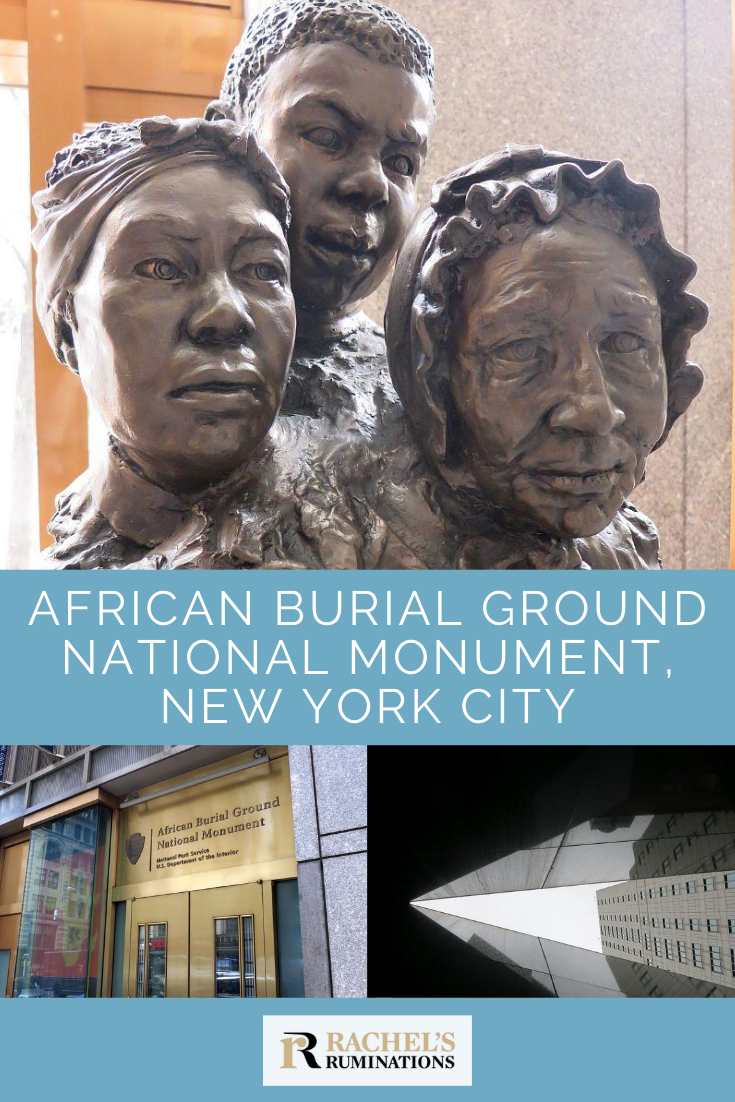 New York City’s African Burial Ground National Monument highlights an interesting, moving history of enslaved people, forgotten and later unearthed. #blackhistory #newyorkcity #nationalmonument via @rachelsruminations