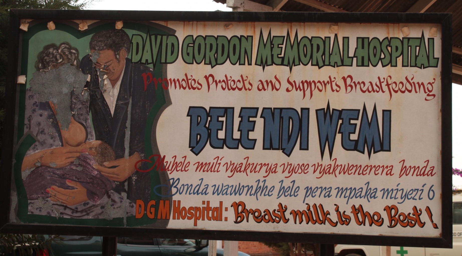 a sign outside the Livingstonia hospital in Malawi promotes breastfeeding