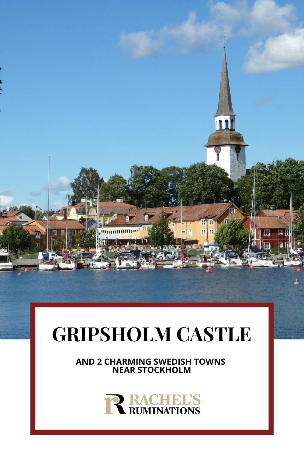 Gripsholm Castle and the towns of Mariefred and Strangnas are lovely places to visit: small-town charm deceptively close to Stockholm. via @rachelsruminations