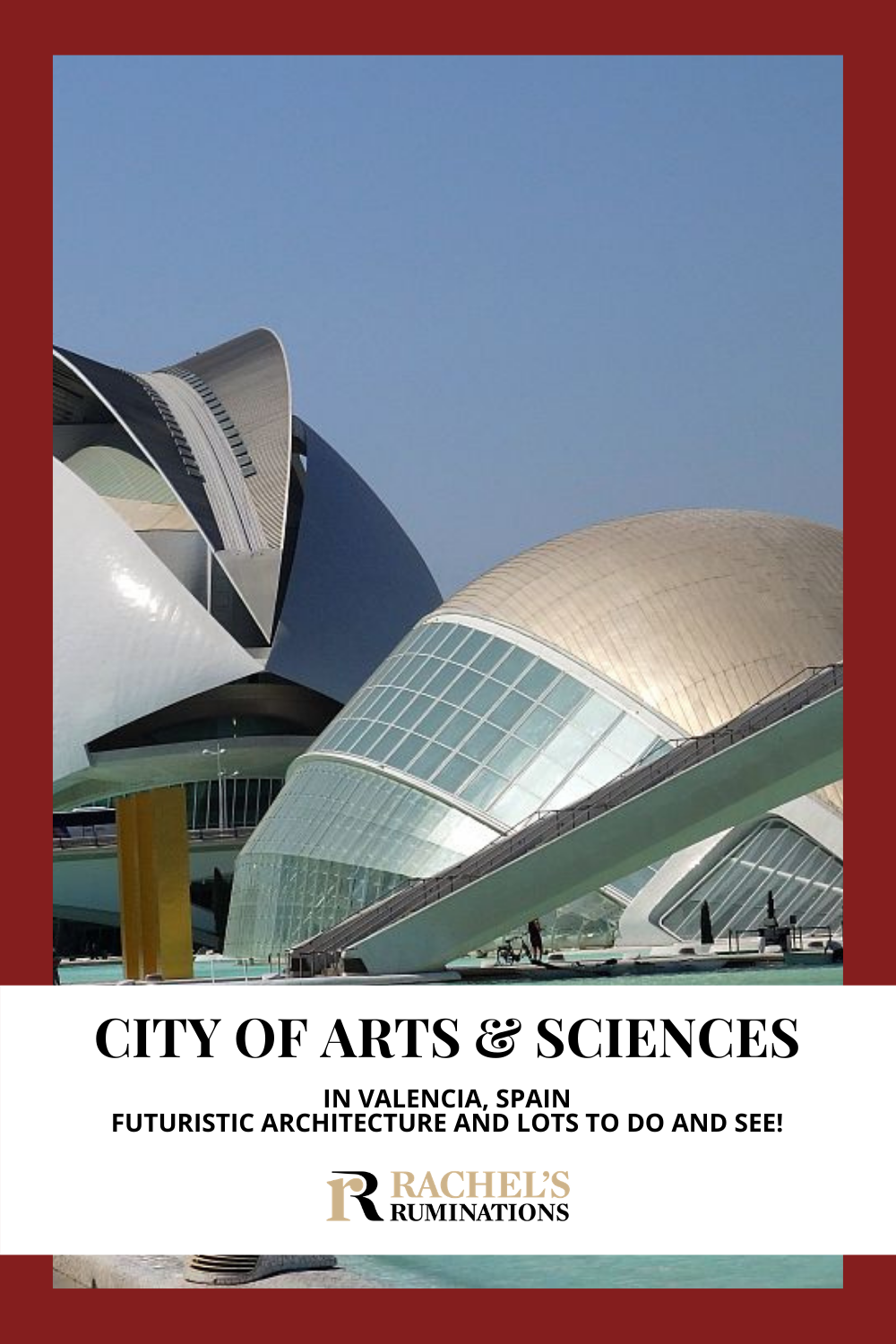 The City of Arts and Sciences in Valencia, Spain, is a place of futuristic architecture with a science museum, an aquarium, and much more. via @rachelsruminations