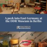 Text: A peek into East Germany at the DDR Museum in Berlin