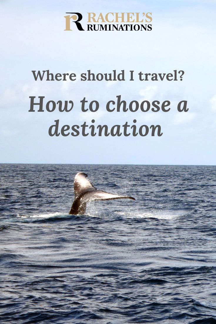 Sometimes it's hard to choose a travel destination. Say you have only two weeks' vacation, and you want to get the most out of it. Here's some advice. #traveltips #traveladvice #destinations #travel #rachelsruminations via @rachelsruminations
