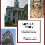 Text: Mumbai, India, when you only have 1 afternoon to spare. Images: Sassoon synagogue, a statue at the Jain temple, the Billion-Dollar House, the Taj Mahal Palace.