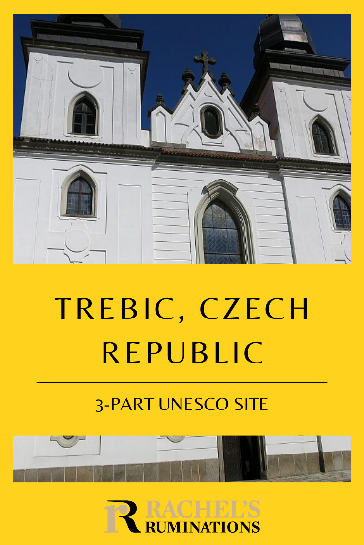 Trebic, Czech Republic has a UNESCO site made up of three sites: the old Jewish Quarter, the old Jewish cemetery, and a Catholic Basilica, and they're all worth seeing. via @rachelsruminations