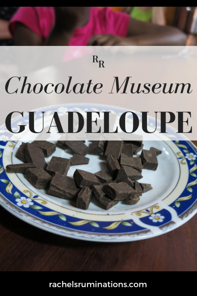 The Chocolate Museum in Guadeloupe #chocolate #museum #guadeloupe