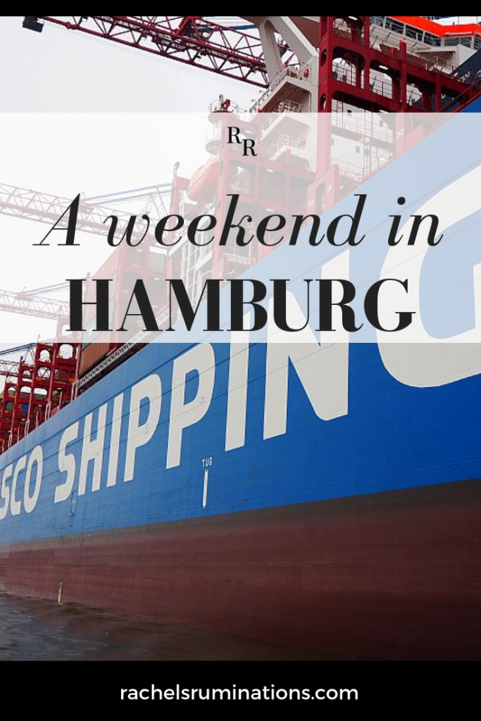 Text: A weekend in Hamburg. Image: a large cargo ship.