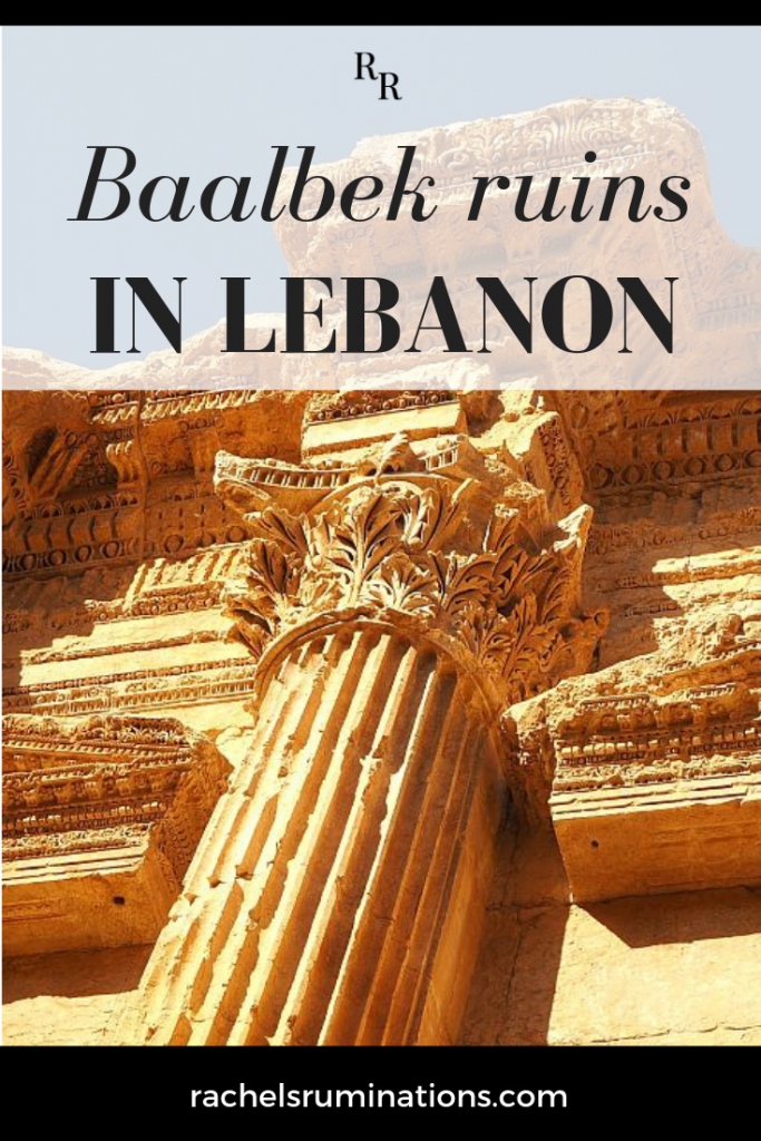 The Baalbek Ruins In Lebanon An Extraordinary UNESCO Site Rachel S   Baalbek Pin 1 683x1024 