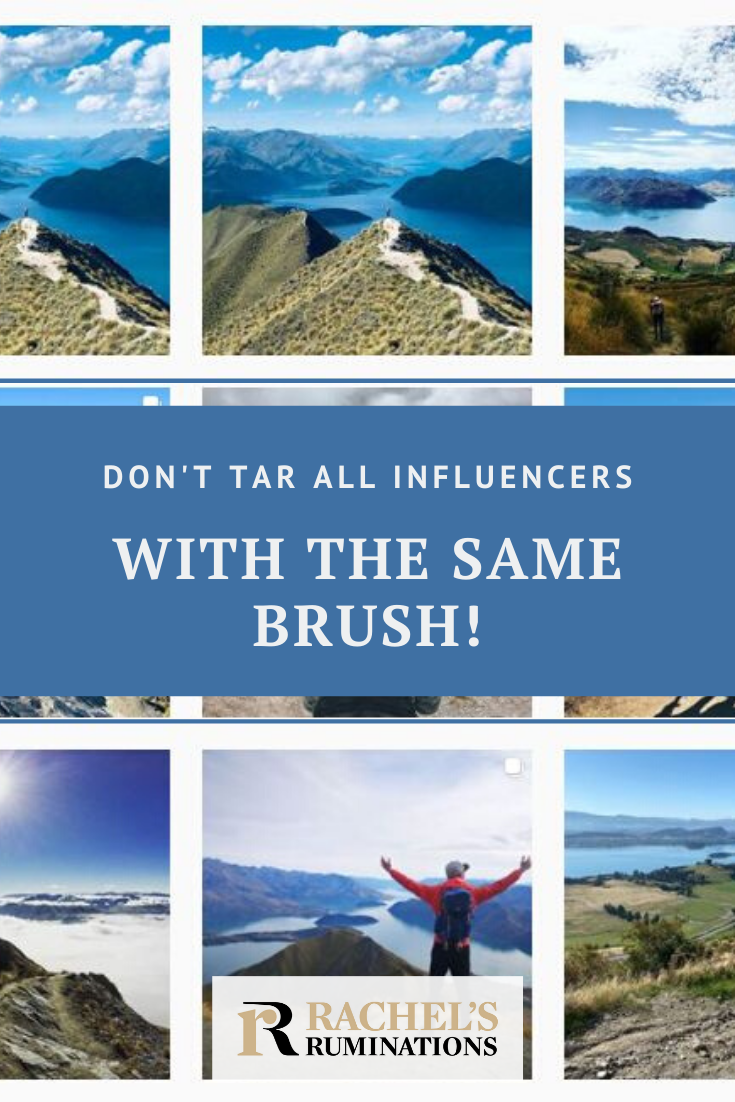 Please don't tar all "influencers" with the same brush! Influencers vs. bloggers: what bloggers can do for businesses, particularly in the travel industry. #travel #influencers #bloggers via @rachelsruminations