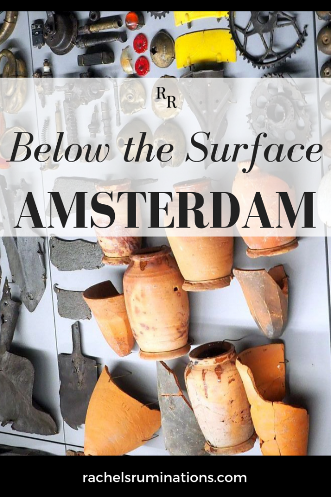 Below the Surface in Amsterdam shows archeological finds from building a new metro line. It's not a museum; it's basically a teaser for the website.