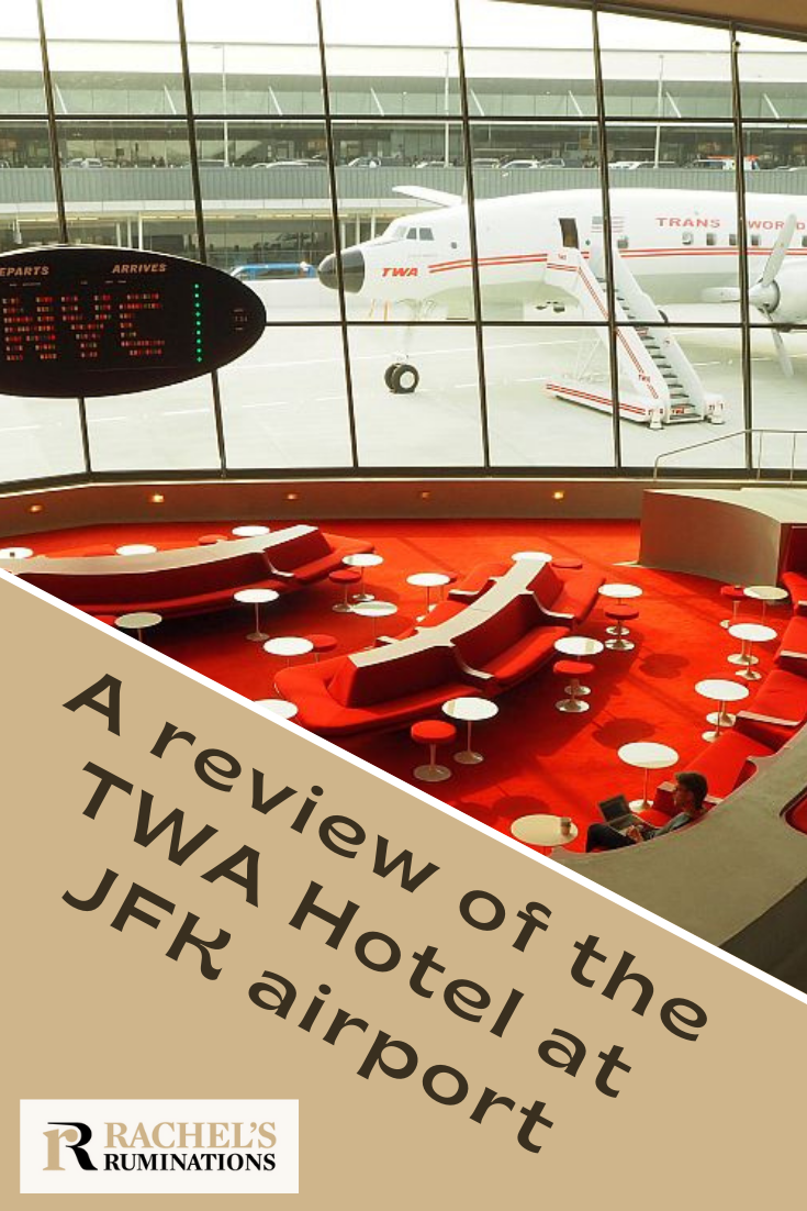 The old TWA terminal in JFK Airport, designed by Eero Saarinen in 1962, has been restored and repurposed into the TWA Hotel: a review of the new hotel. #TWAHotel #JFKAirport #nyc #EeroSaarinen #1962 #hotelreview via @rachelsruminations