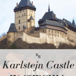 Visiting Karlstejn Castle from Prague is quite possible in a day trip. Just make sure to do your research ahead of time, unlike me. This article will help. #karlstejncastle #czechia #visitcz