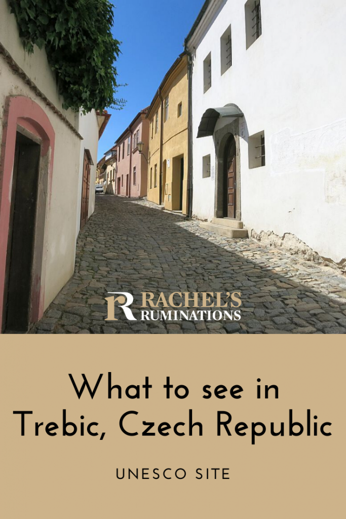 PInnable image
Text: What to see in Trebic, Czech Republic Unesco Site. (and the Rachel's Ruminations logo). Image: view down a street in the Jewish quarter.