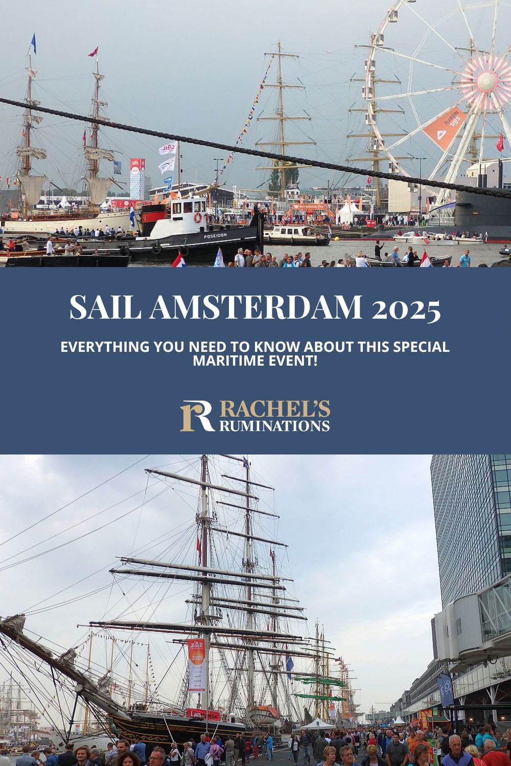 Sail Amsterdam is a massive gathering of ships, from tall ships to rowboats, in the port of Amsterdam every 5 years. Read this complete guide to SAIL Amsterdam! via @rachelsruminations