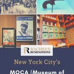 Text: New York City's MOCA (Museum of Chinese in America). Images: 4 images from the museum.