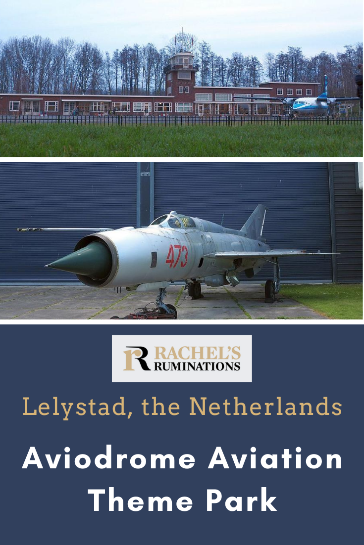 Aviodrome Museum in Lelystad, the Netherlands, a.k.a. Aviodrome Aviation Theme Park, is definitely worth a visit for airplane fans or fearful flyers! #aviodrome #Lelystad #Netherlands #Holland #aviation #airplanes via @rachelsruminations