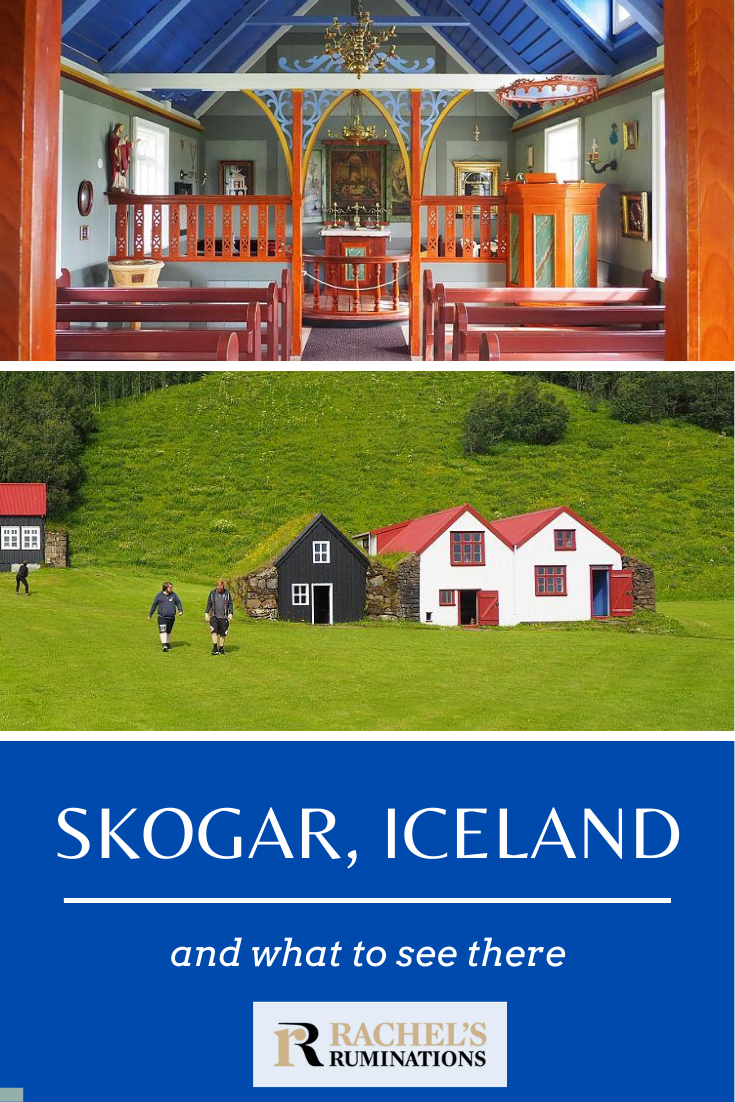 Travelers stop in Skogar, Iceland, to see gorgeous Skogafoss waterfall. But there are other, equally worthwhile things to see in Skogar! Read here about the other, less-known waterfall, and a surprisingly good three-part museum. via @rachelsruminations