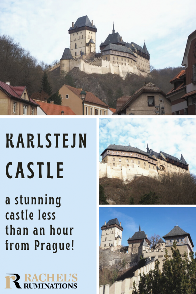 Text: Karlsteyn Castle: A stunning castle less than an hour from Prague! Images: 3 views of the castle.