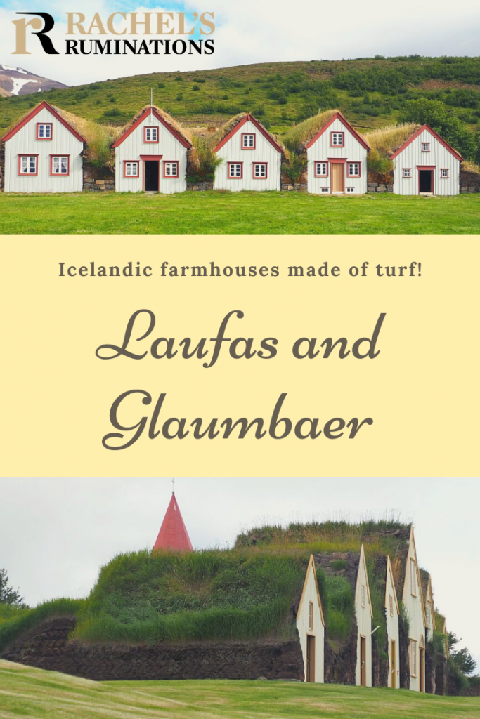 Pinnable image
Text: Icelandic farmhouses made of turf! Laufas and Glaumbaer (and the Rachel's Ruminations logo)
Images: Above: Laufas 5 gable fronts, seen from straight in front of them. Below: Glaumbaer gable fronts, but seen from the side.