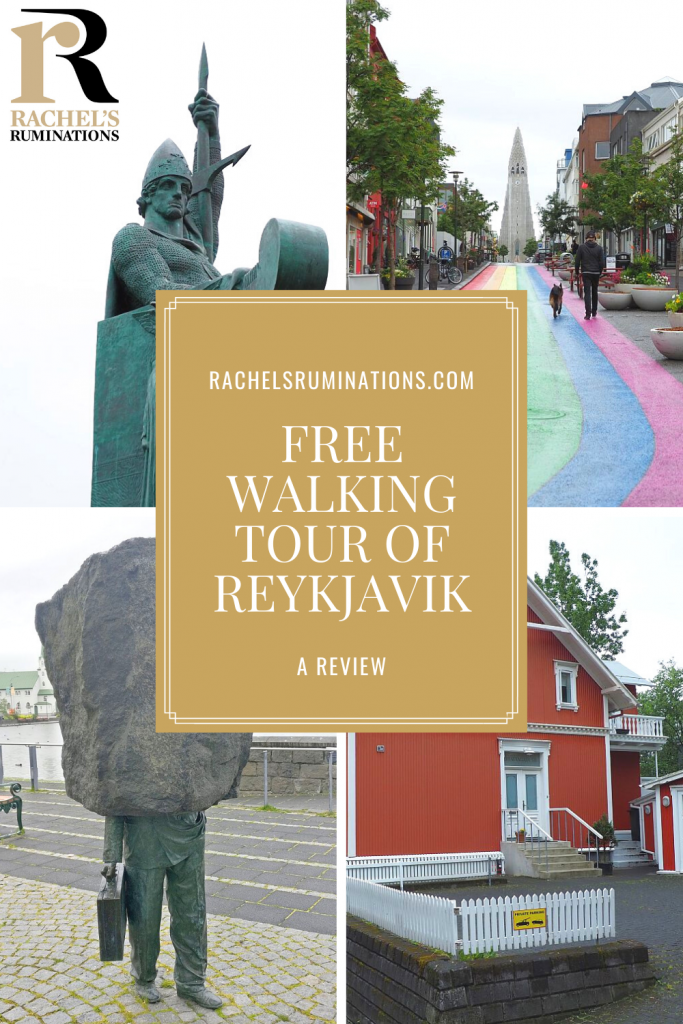 Pinnable image
Text: rachelsruminations.com / Free walking tour of Reykjavik / A review
Images: left top the statue of a viking, right top the view up the rainbow road toward Hallgrimskirkja, left bottom the statue of the unknown bureaucrat, bottom right a red house in old Reykjavik.