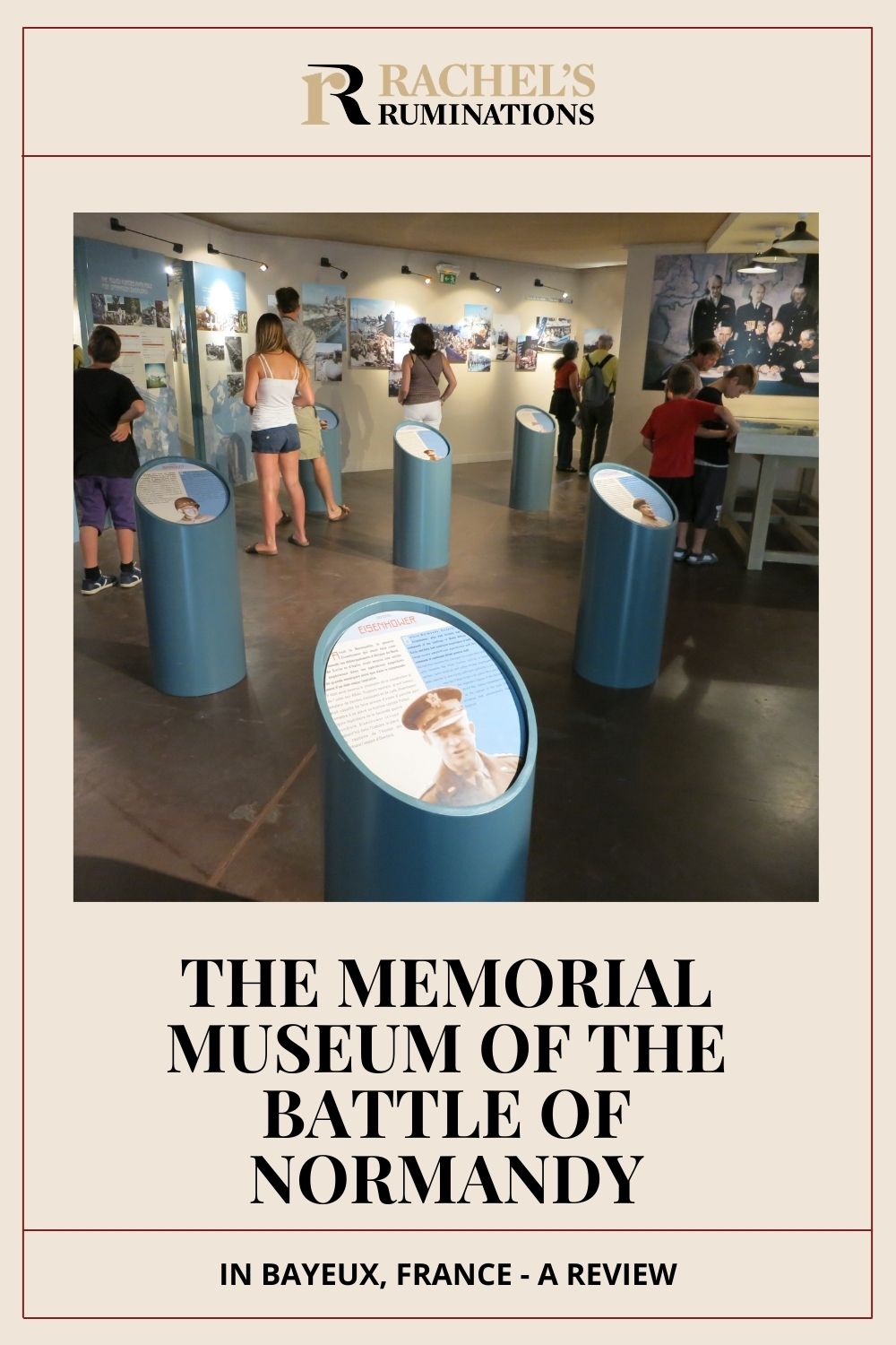 A not-very-favorable review of the Memorial Museum of the Battle of Normandy in Bayeux, France, with other ideas for learning about D-Day. via @rachelsruminations