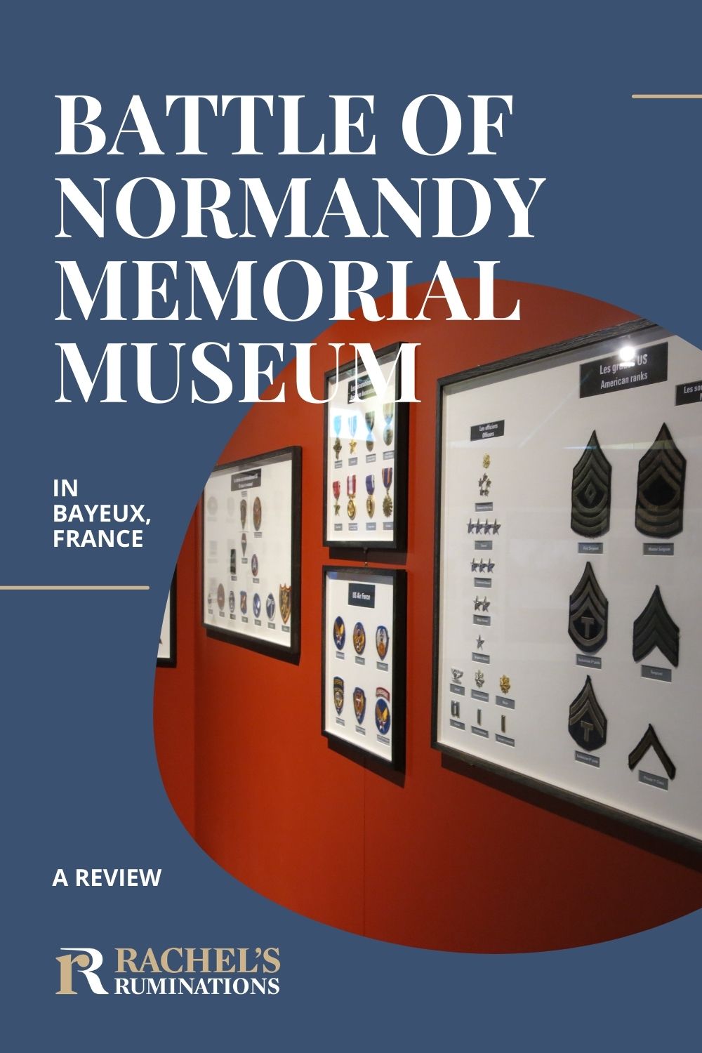 A not-very-favorable review of the Memorial Museum of the Battle of Normandy in Bayeux, France, with other ideas for learning about D-Day. via @rachelsruminations