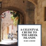 Text: A Celestyal Cruise to the Greek islands in 2021: A review