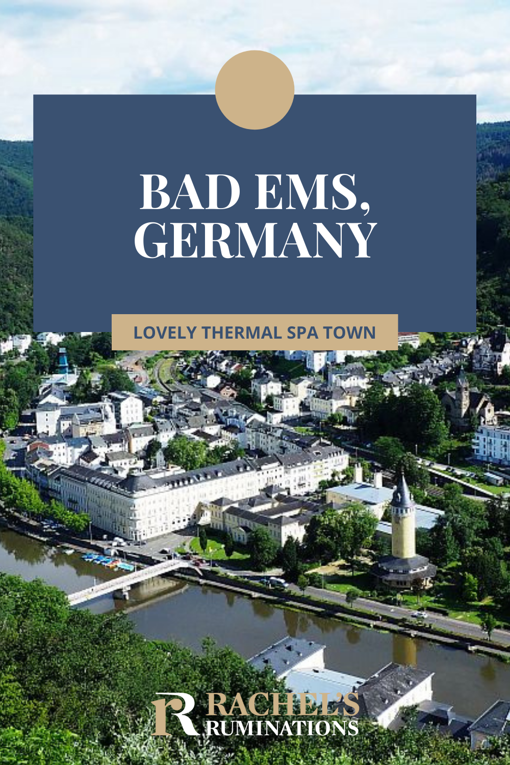 Things to do in Bad Ems, Germany, a historical thermal spa town, where you can experience the days when the elite came to "take the waters." via @rachelsruminations