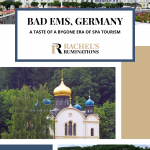 Text: Bad Ems, Germany: A taste of a bygone era of spa tourism (and the Rachel's Ruminations logo). Images: above: the Hacker's Grand Hotel. Below, the Russian Orthodox church.