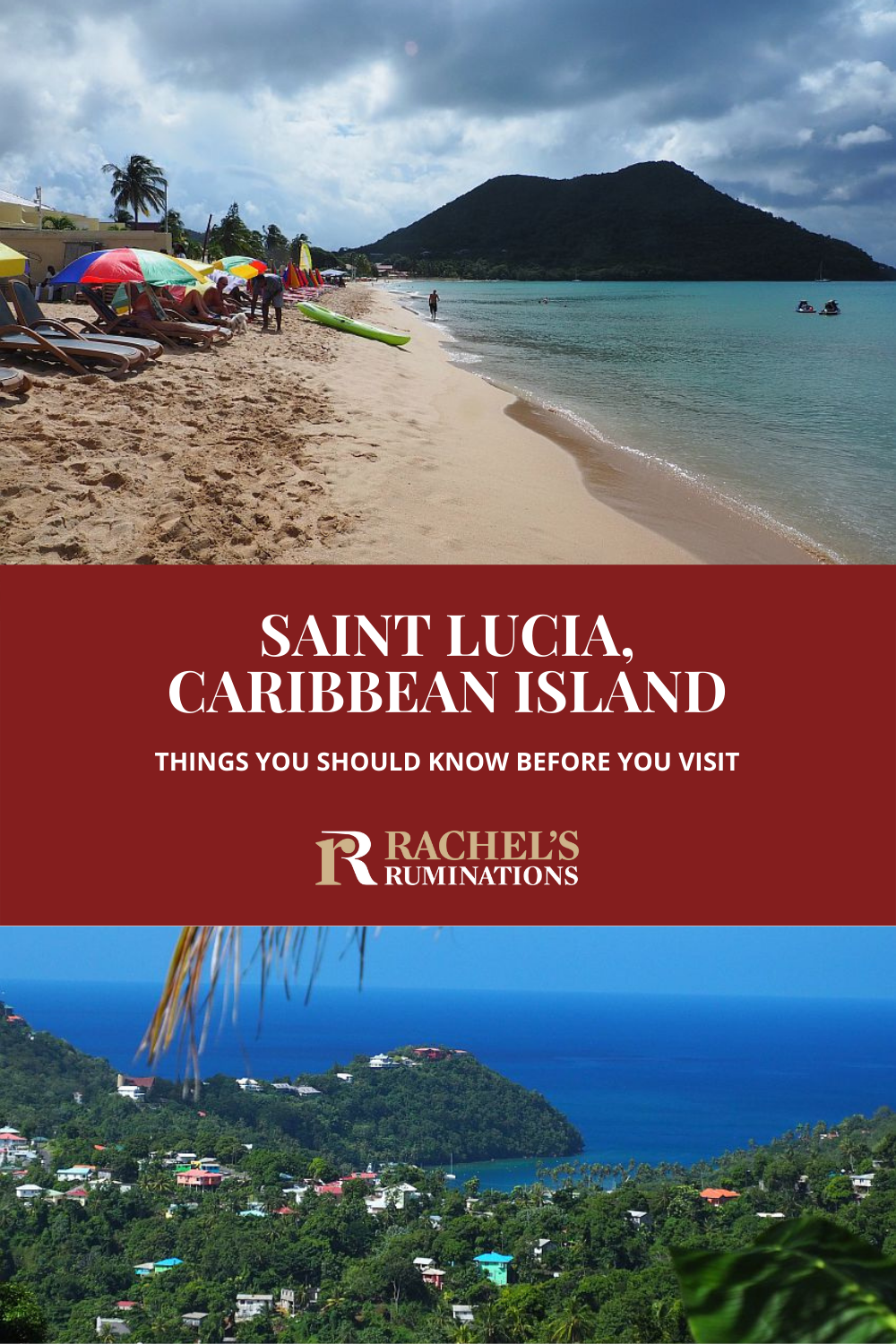 These travel tips are all things to know before going to St Lucia: about driving, choosing beaches, choosing where to stay, and more! via @rachelsruminations