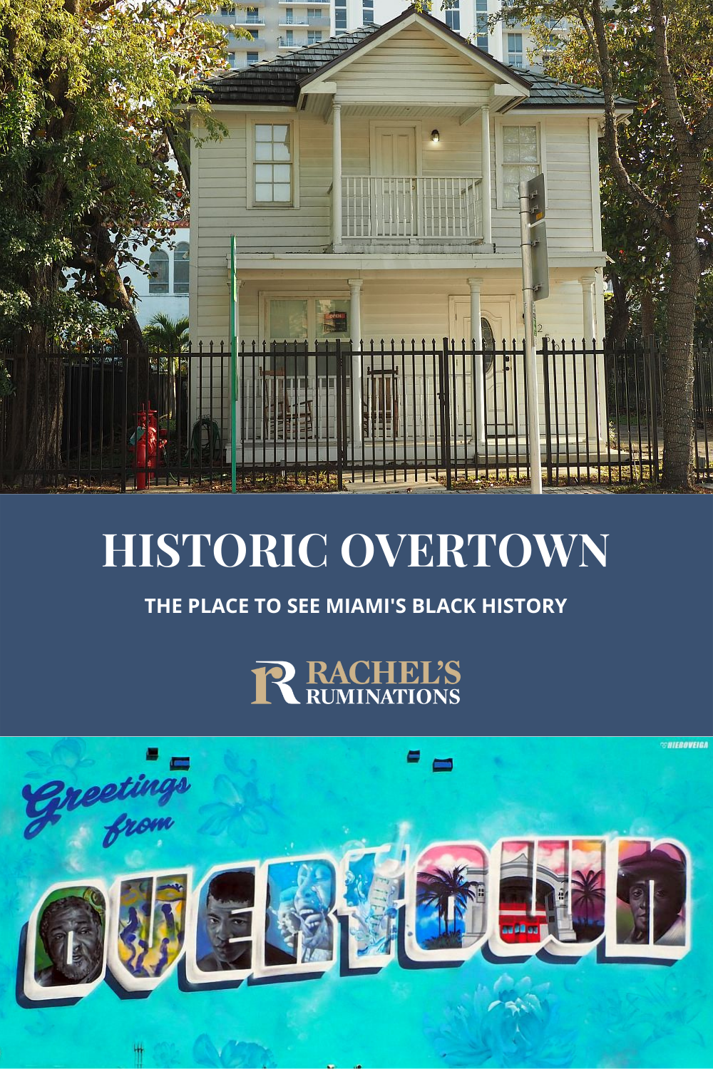 What to see in Overtown, the historically Black neighborhood in Miami, whose rich history gave it the nickname "Harlem of the South."  via @rachelsruminations