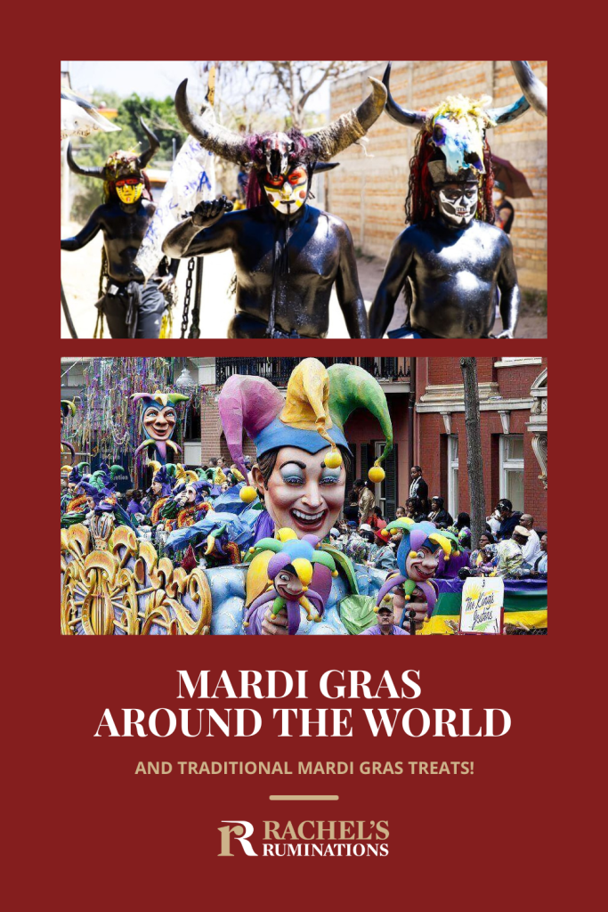 Text: Mardi Gras around the world. Images: above, men covered in oil with masks on their faces and cows' horns on their heads; below, a parade float with a large figure of a jester.