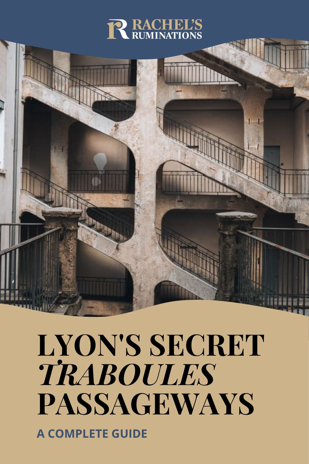 A guide to the traboules of Lyon - secret passageways with a centuries-old history - and how to find the 5 best of them. via @rachelsruminations