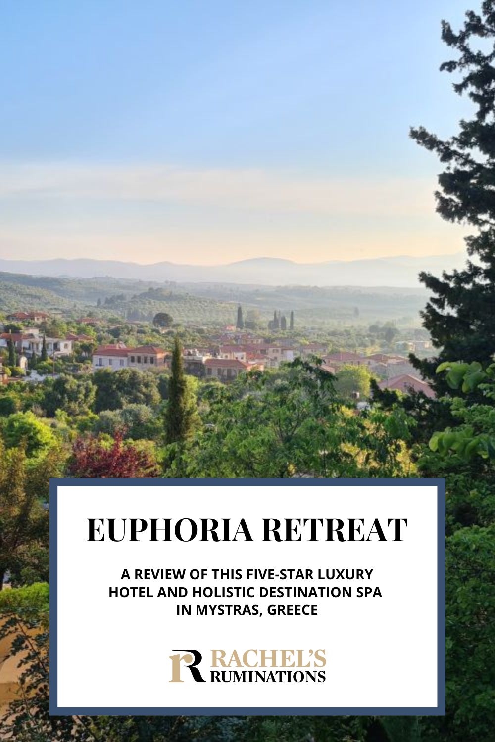 Considering a stay at Euphoria Retreat wellness resort in Mystras, Greece? Read this detailed review before you decide! via @rachelsruminations