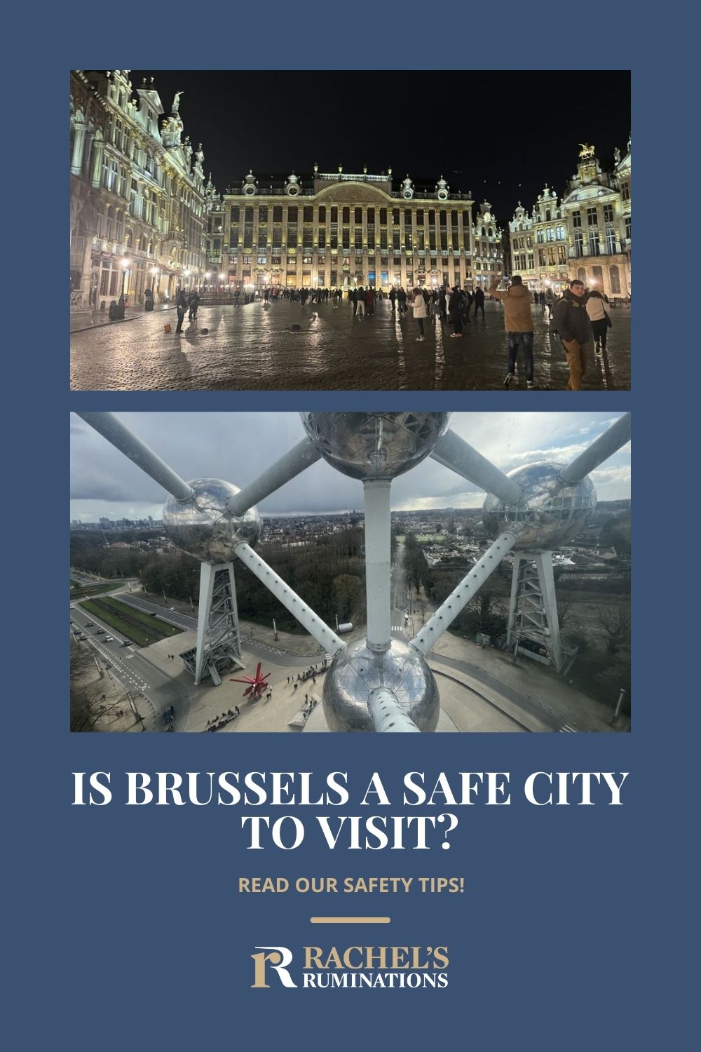 Considering a visit to Brussels? Here is the lowdown on safety in this beautiful and historic city, with plenty of tips to keep yourself safe. via @rachelsruminations