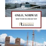 Text: Oslo-Norway: what to see in a one-day visit. Images: above, the Opera House; below, City Hall.