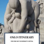 Text: Oslo itinerary for one day in Norway's capital. Image: one of the Vigeland statues