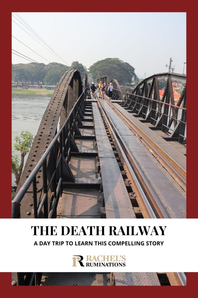 Text: The Death Railway: A day trip to learn this compelling story. Image: looking along the track on the bridge.