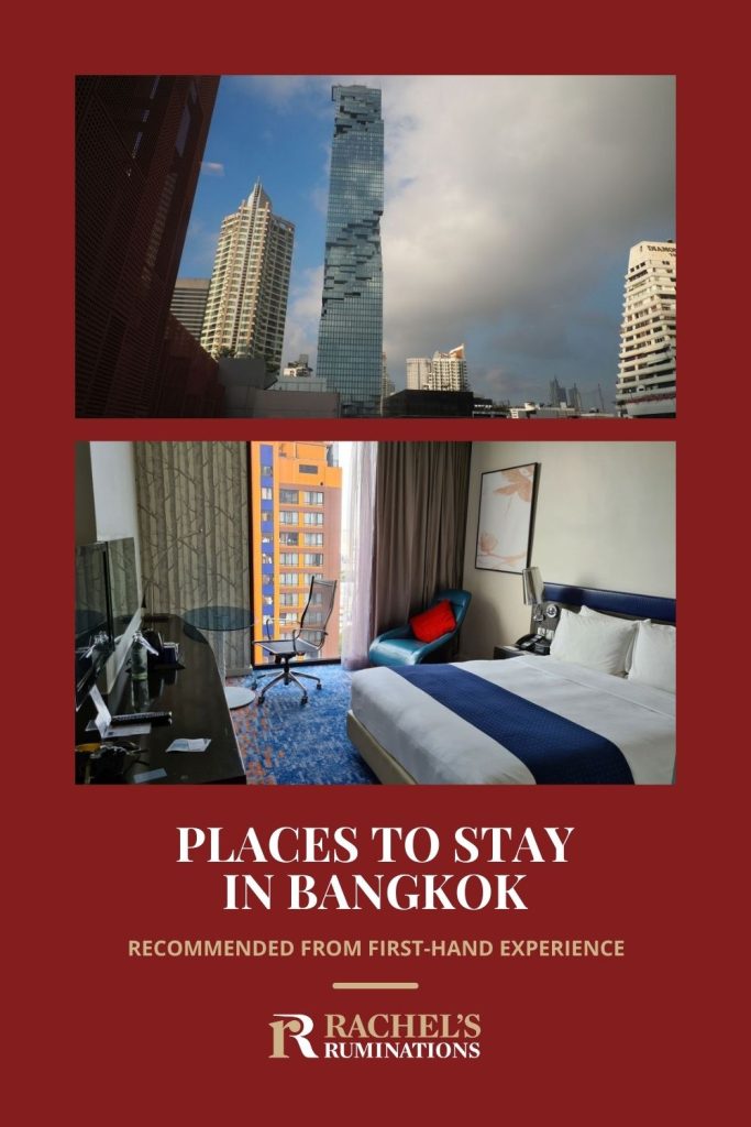 Text: Places to stay in Bangkok, recommended from first-hand experience