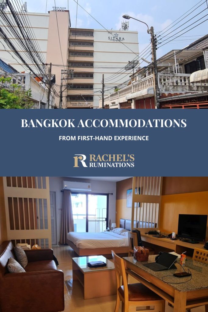 Text: Bangkok accommodations from first-hand experience. Images: the Sitara Place exterior and a room