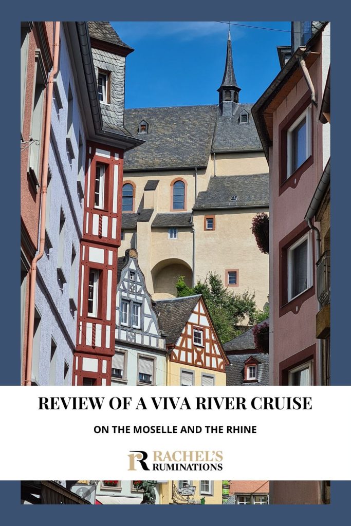 Text: Review of a VIVA river cruise on the Moselle and the Rhine.