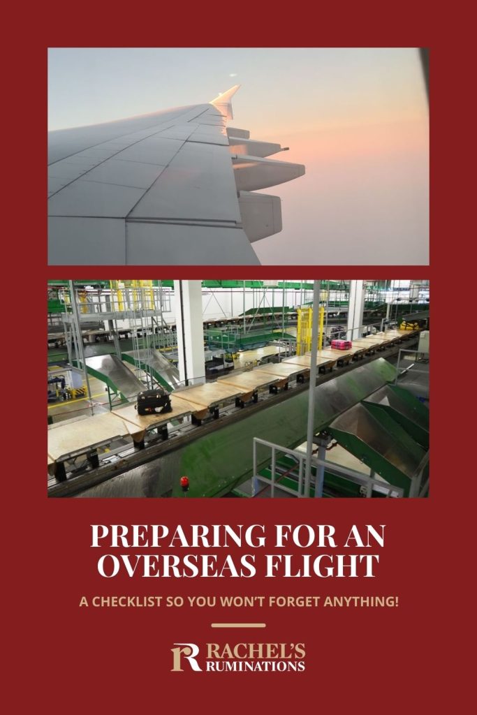 Text: Preparing for an overseas flight: A checklist so you won't forget anything! Images: above, a plane wing; below, a baggage sorting hall.