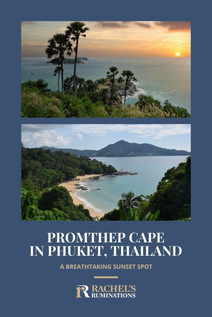 Text: Promthep Cape in Phuket, Thailand: A breathtaking sunset spot. Images; above, the sunset; below, a beach.