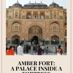 Text: Amber Fort: A palace inside a fortress - near Jaipur, Rajasthan, India. Image: the Ganesh Gateway.