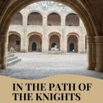 Text: In the path of the Knights Hospitaller: The island of Rhodes, Greece. Image: the entrance to the hospital, looking into the courtyard.